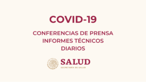 CONFERENCIA-DE-PRENSA-INFORMES-TÉCNICOS-COVID-19-SALUD